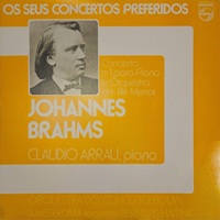 Philips : Arrau - Brahms Concerto No. 1